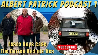 ESSEX BOYS MURDERS - ALBERT PATRICK PART 1 #podcast #viralvideo