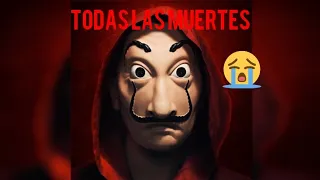 Todas las muertes en la casa de papel