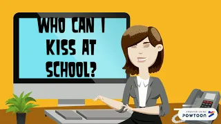 NO Kissing at school!