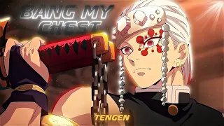 Tengen "Bangmychest" [EDIT/AMV]Quick!