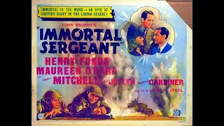 IMMORTAL SEGEANT (1943) Theatrical Trailer - Henry Fonda, Maureen O'Hara, Thomas Mitchell