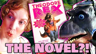 Theodore Rex: The Novel is WILD