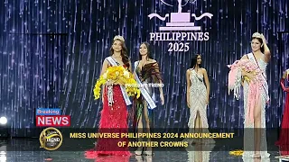 MISS UNIVERSE PHILIPPINES 2024 ANNOUNCEMENT OF ANOTHER CROWN