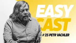 EASY CAST #25 Viděl jsem na pár metrů od sebe UFO loď, potvrdilo se že existují, říká PETR VACHLER