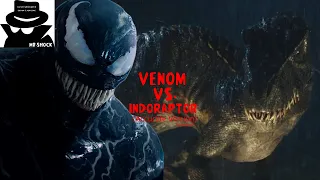 Venom Vs. Indoraptor (Accurate Version) *Almost*