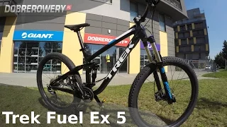 Recenzja roweru trailowego Trek Fuel Ex 5 2017