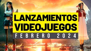 LOS VIDEOJUEGOS QUE SALEN EN FEBRERO DE 2024