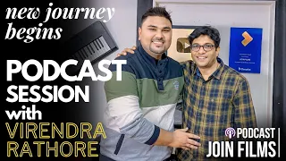 Join Films podcast With Virendra Rathore @joinfilms @Hitesh-Nagar  #newjourneybegins #podcast