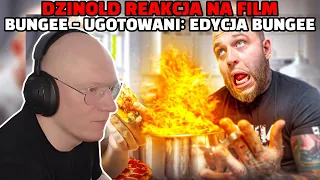 Dzinold reakcja na film Bungee - UGOTOWANI: EDYCJA BUNGEE