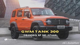 Harga Mobil GWM Tank 300 Dibandrol Rp 380 Jutaan