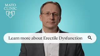 Ask Mayo Clinic: Erectile Dysfunction