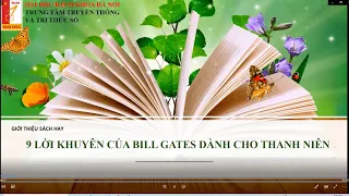 THÀNH CÔNG CÙNG 9 LỜI KHUYÊN CỦA BILL GATES