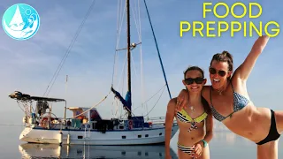 FOOD prepping our SAILBOAT home for our FAMILY of 4 | Episode 41 |