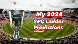 2024 AFL Season Predictions!