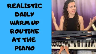 MY REALISTIC DAILY PIANO WARM UP ROUTINE //Effective And Easy Exercises To Build Technique -Tutorial