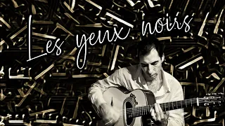 Les yeux noirs - Angelo Debarre (Gypsy jazz guitar transcription)