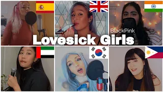 Who sang it better - Blackpink - lovesick Girls ( india, philippines, korea, spain, uk, dubai )