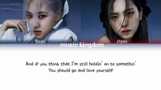Blackpink : (Rose,Jisoo) Love Yourself cover [color coded lyrics]