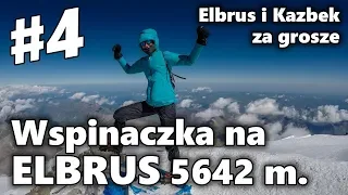 Elbrus i Kazbek za grosze - #4 Atak na Elbrus