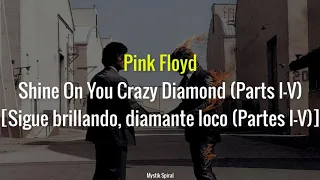 Pink Floyd - Shine On You Crazy Diamond (Pts. I-V) - Subtitulada en Español