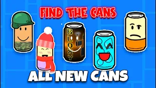 Find The Cans - All New Cans [Roblox]