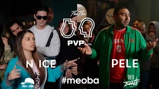 PVP: N ICE vs PELE (1/4)