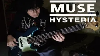 Muse - Hysteria (Bass Cover)