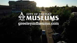 Discover Greeley Museums