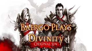 Burn the Heretics! | Divinity: Original Sin w/Baergo (Stream Date: January 29, 2015) - 1 / 2