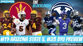 Week 3 College Football Preview: #19 Arizona State vs #23 BYU | The Bluebloods