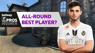 CS:GO Pros Answer: Who is the Best All-Round CS:GO Player?