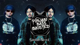 Gaddi Neevi (BASS BOOSTED) | SINGHSTA & YO YO HONEY SINGH | Latest Punjabi Song 2021