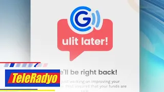 GCash says 'no funds lost' despite glitch | TeleRadyo