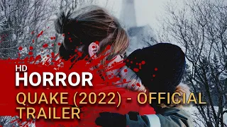 Quake (2022) - Official Trailer