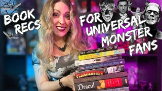 If You Like The Universal Monsters, Read These Books!