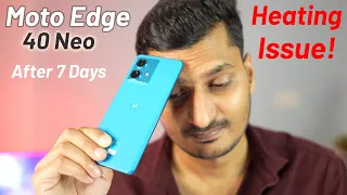 MOTO edge 40 Neo Full Review After 7 Days Uses | Heating Issue 🥵