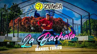 LA BACHATA BY MANUEL TURIZO | ZINPAXS (BACHATA) ZUMBA 2023