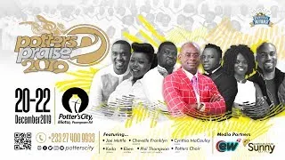 Potters Praise 2019 with  Prophet Nanasei Opoku Sarkodie @potterscity.|| 22-12-2019 #PP2019