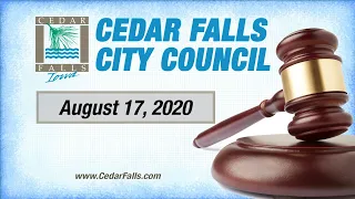 Cedar Falls City Council August 17, 2020