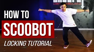 How to SCOOBOT with 5 Variations | Locking Dance Tutorial