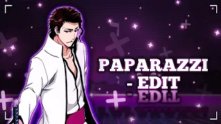 [ EDIT ] Aizen VS Ichigo | Paparazzi