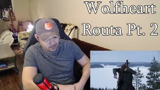 Wolfheart - Routa Pt 2 (Reaction/Request - Heavy and Beautiful!)