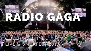 Radio Ga Ga // Queen Machine (Live, Smukfest 2018)