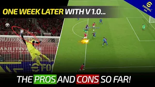 [TTB] EFOOTBALL 2022 PROS AND CONS! - ONE WEEK LATER WITH V1.0 - HOWS IT HOLDING UP?!