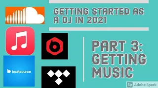 How to Become a DJ In 2021- Choosing a Place to Get Music