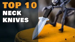 Top 10 Neck Knives (EDC, Self-Defense, Outdoors,...)