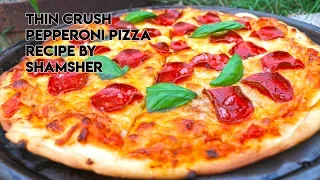 Thin Crust Pepperoni Pizza Recipe | How To Make Pepperoni Pizza | Easy Pizza Recipe