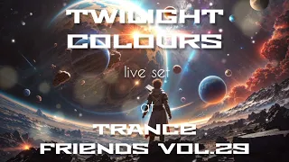 Twilight Colours live@ Trance Friends vol.29 Bydgoszcz