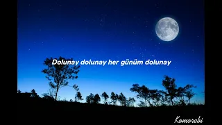 Dodo- Dolunay Dolunay (Sözleri/Lyrics)