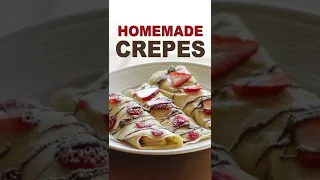 Easy Homemade Crepes #shorts